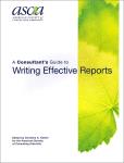 Consultant guide to writing effective reports