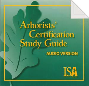 Arborists' Certification Study Guide MP3, 2010 version